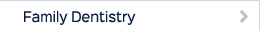 Family Dentistry